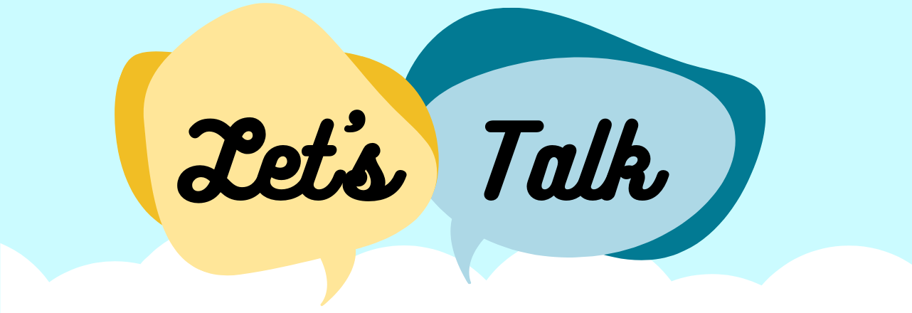 Let's Talk words in cartoon speech bubbles