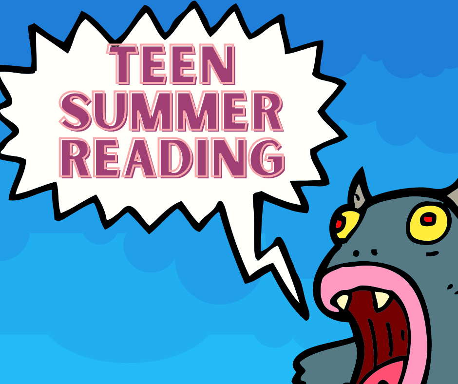 Monster with speech bubble saying teen summer reading